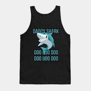 Daddy Shark Lover Dad Doo Doo Doo Fathers Day Tank Top